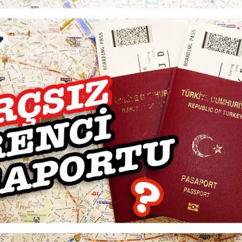Harçsız Öğrenci Pasaportu Çıkartmak !